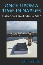 Once Upon a Time in Naples: MARADONA Final Edition 2022