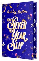 The Seven Year Slip