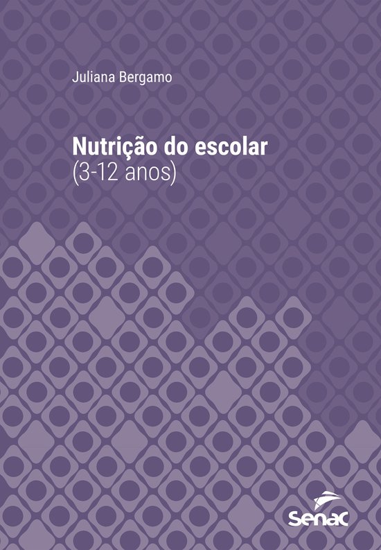 Série Universitária - Nutrição do escolar (3-12 anos) - cover