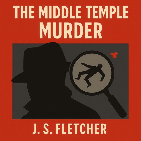 Middle Temple Murder The J S Fletcher 9798260823583 Boeken Bol