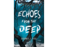 Echoes from the Deep