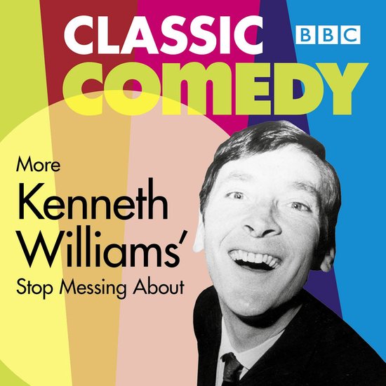 More Kenneth Williams' Stop Messing About - cover