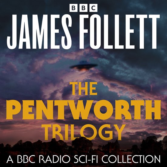 The Pentworth Trilogy: A BBC Radio Sci-Fi Collection - cover