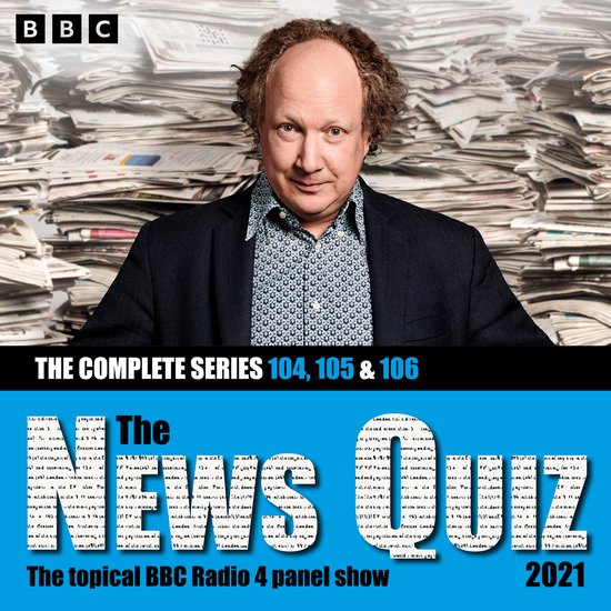 The News Quiz7-The News Quiz 2021: The Complete Series 104,  ... - cover