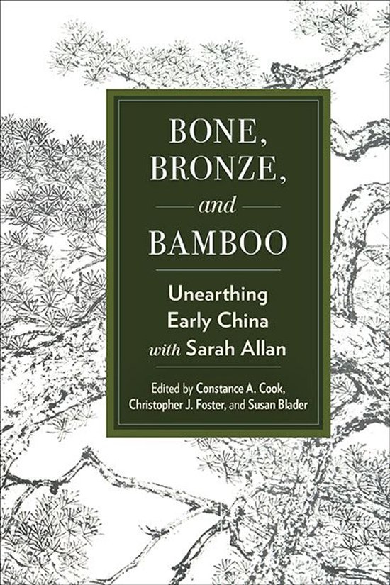 SUNY series in Chinese Philosophy and Culture - Bone, Bronze ... - cover