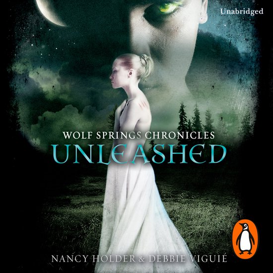 Wolf Springs Chronicles4- Wolf Springs Chronicles: Unleashed - cover