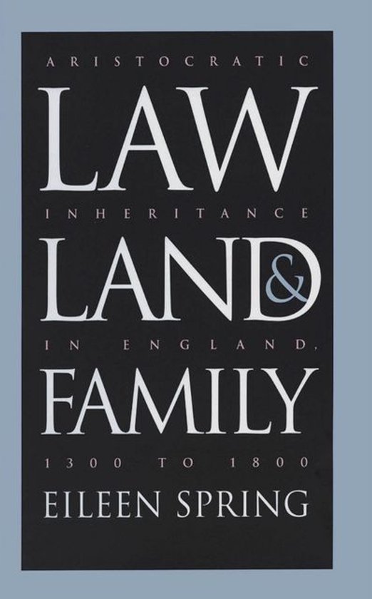 Studies in Legal History - Law, Land, and Family - cover