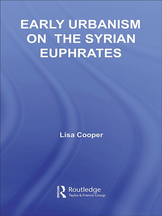 Early Urbanism on the Syrian Euphrates - cover