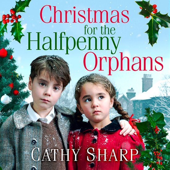 Halfpenny Orphans- Christmas for the Halfpenny Orphans - cover