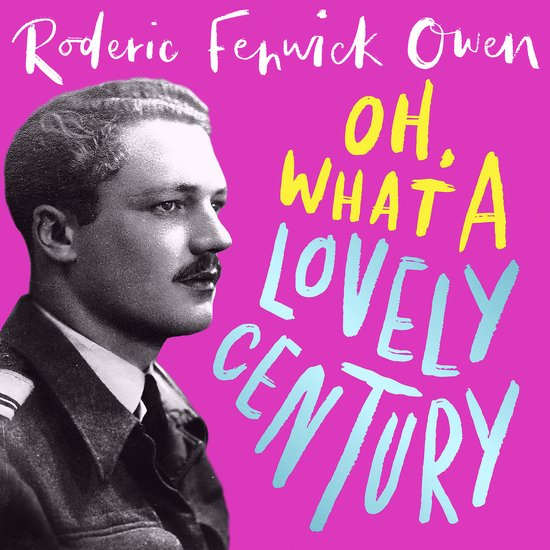 Oh, What a Lovely Century - cover