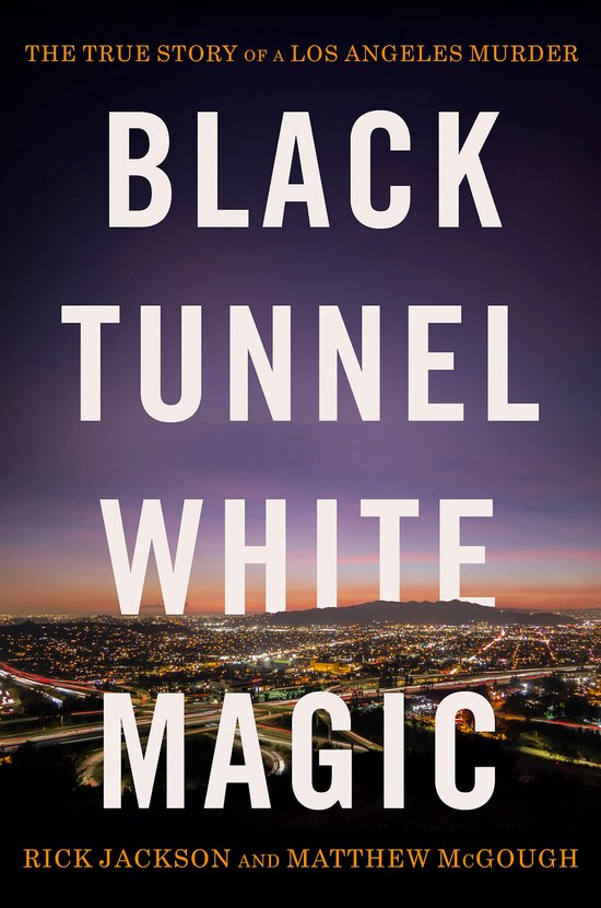 Black Tunnel, White Magic - cover