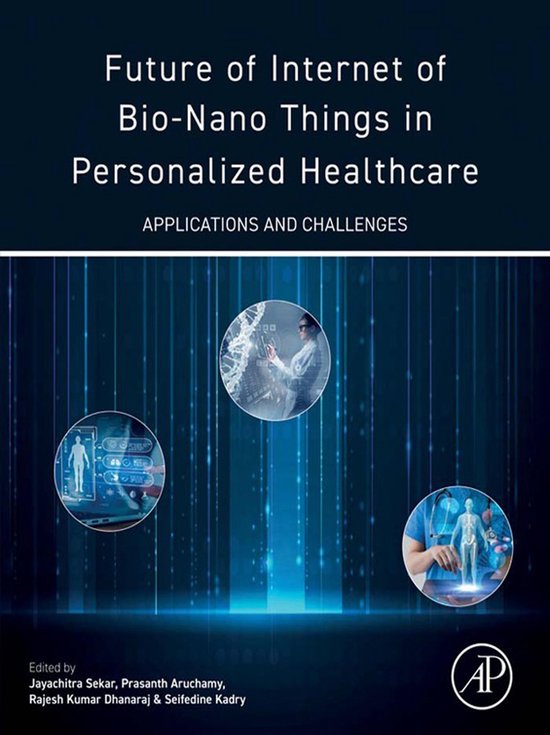 Future of Internet of Bio-Nano Things in Personalized Health ... - cover