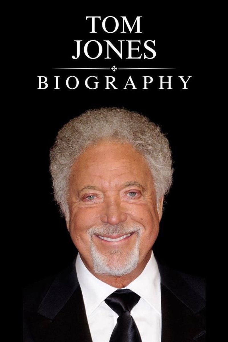 Omslag van Tom Jones Biography