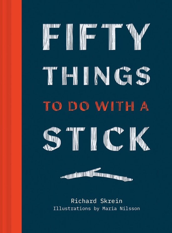Fifty Things to Do with a Stick - cover