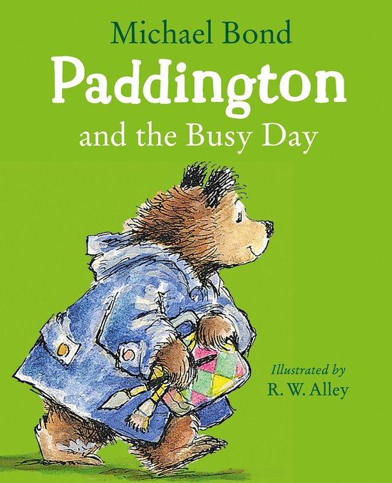 Paddington and the Busy Day - cover