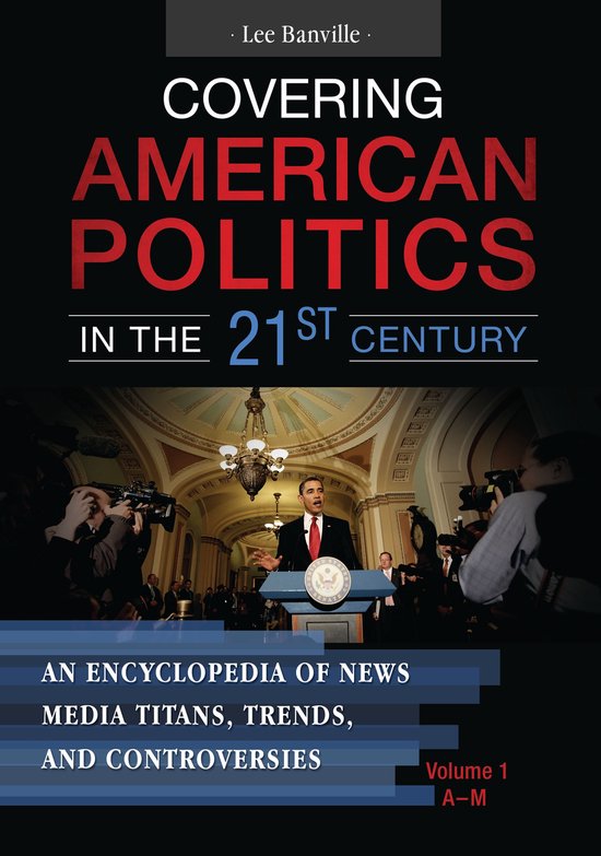 Covering American Politics in the 21st Century - cover