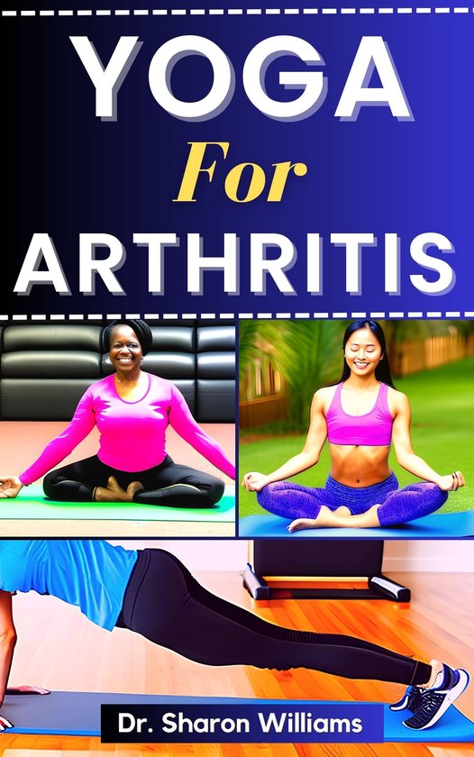 YOGA FOR ARTHRITIS