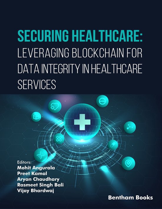 Securing Healthcare: Leveraging Blockchain for Data Integrit ... - cover