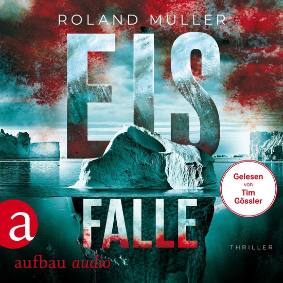 Eisfalle - Grönland-Reihe, Band 2 (Ungekürzt) - cover