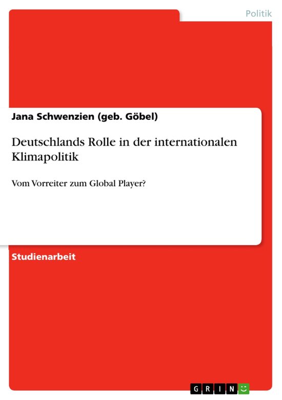 Deutschlands Rolle in Der Internationalen Klimapolitik - cover