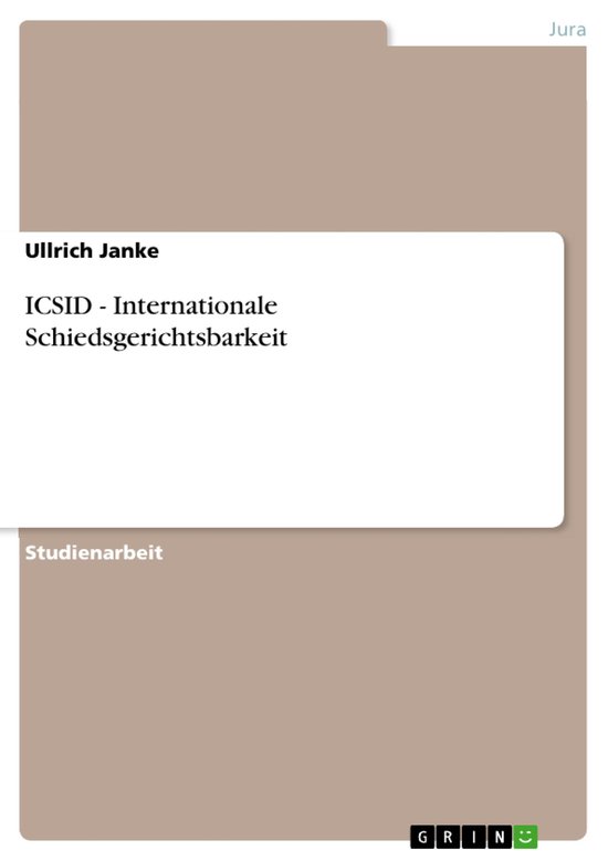 ICSID - Internationale Schiedsgerichtsbarkeit - cover