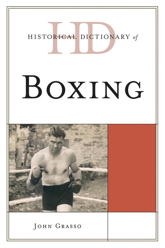 Historical Dictionary of Boxing - cover