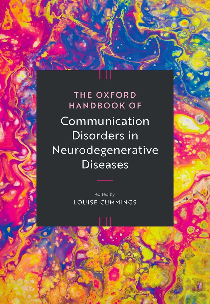 Omslag van Oxford Library of Psychology-The Oxford Handbook of Communication Disorders in Neurodegenerative Diseases
