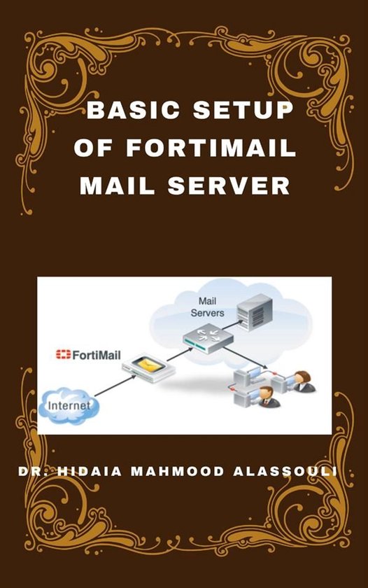 Basic Setup of FortiMail Mail Server - cover