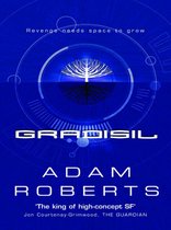 Boek 'Gradisil' door Adam Roberts. Bladeren en wortels van een boom binnen een blauwe cirkel met futuristische lijnen. "Revenge needs space to grow".
