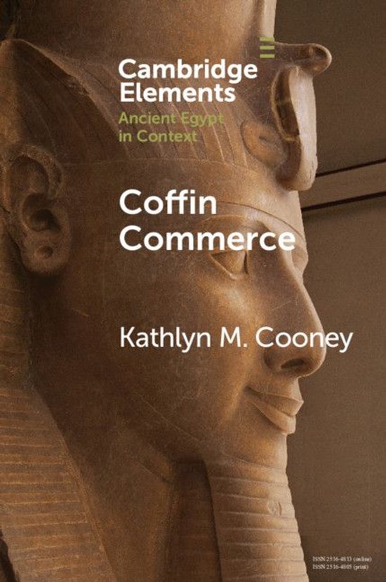 Elements in Ancient Egypt in Context - Coffin Commerce - cover