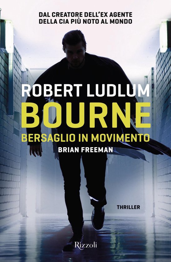 Serie di Jason Bourne 14 - Bourne. Bersaglio in movimento - cover
