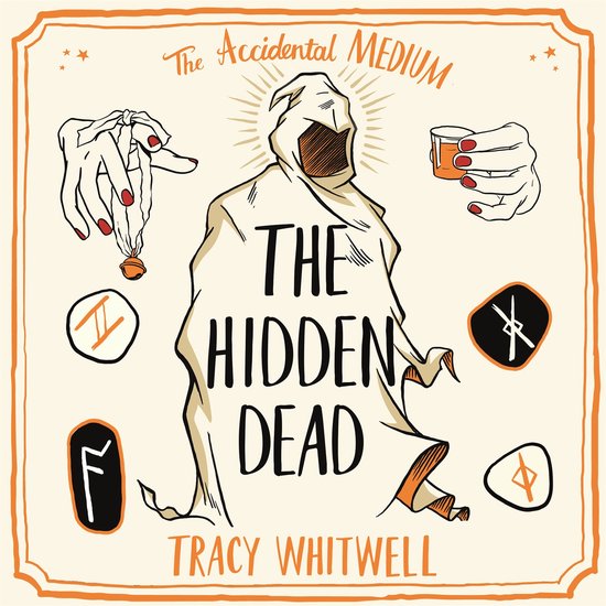 The Accidental Medium4-The Hidden Dead - cover