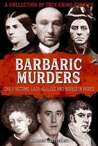 Barbaric Murderers