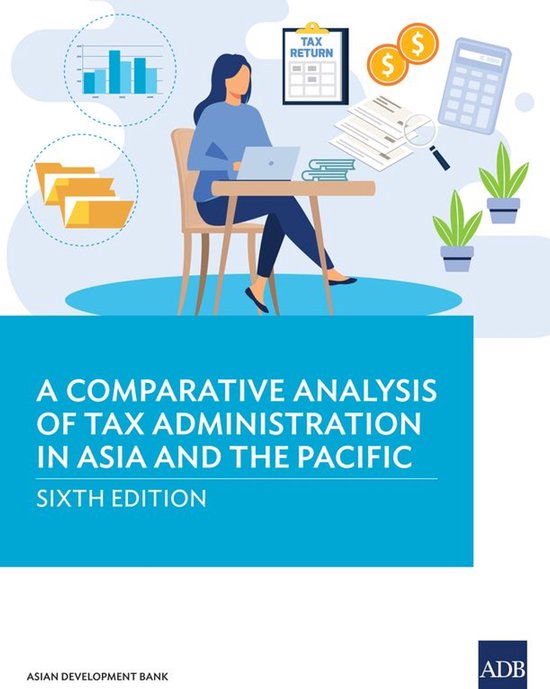A Comparative Analysis of Tax Administration in Asia and the ... - cover