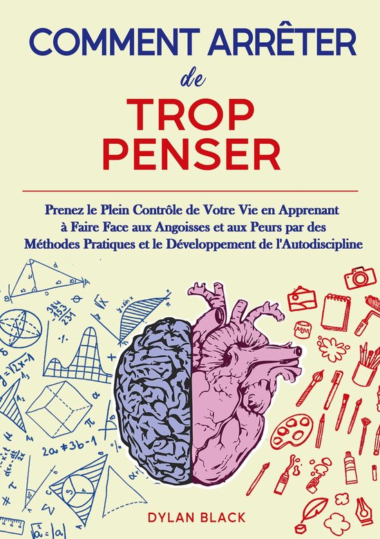 Comment Arrêter de Trop Penser - cover