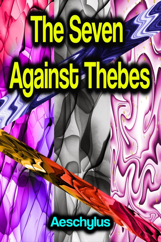 The Seven Against Thebes - cover