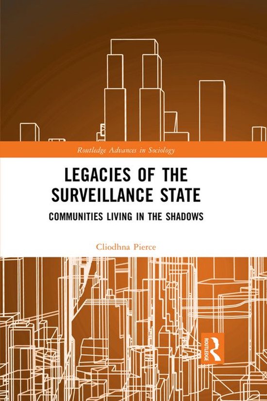 Routledge Advances in Sociology - Legacies of the Surveillan ... - cover