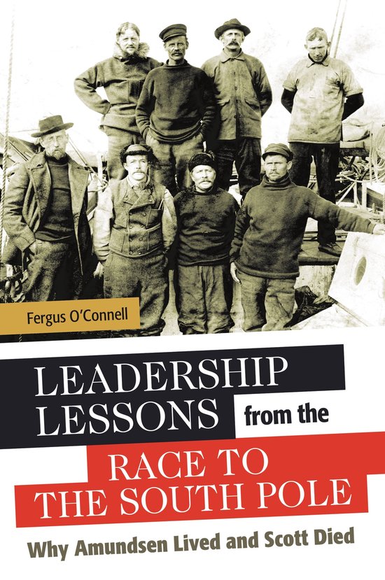 Leadership Lessons from the Race to the South Pole - cover