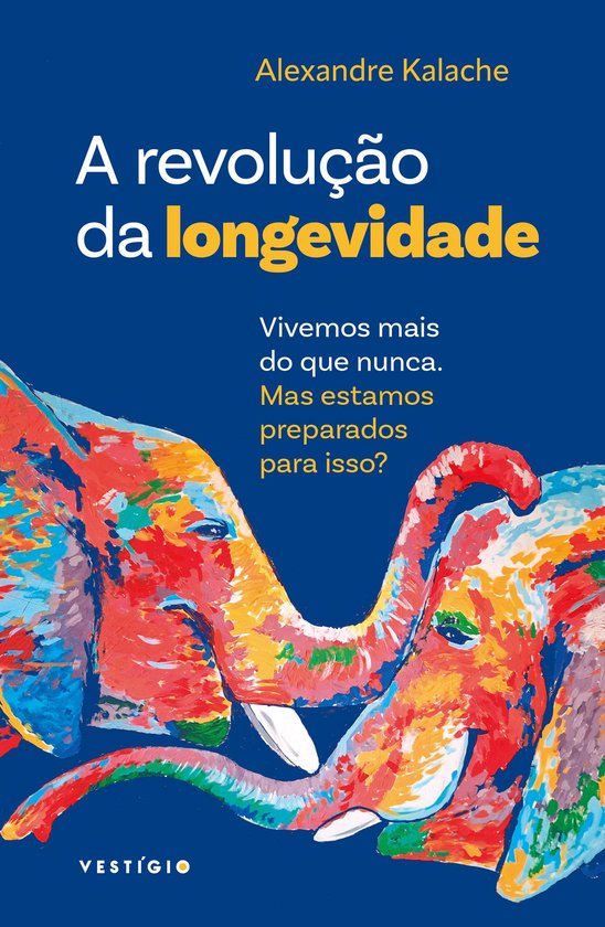 A revolução da longevidade - cover