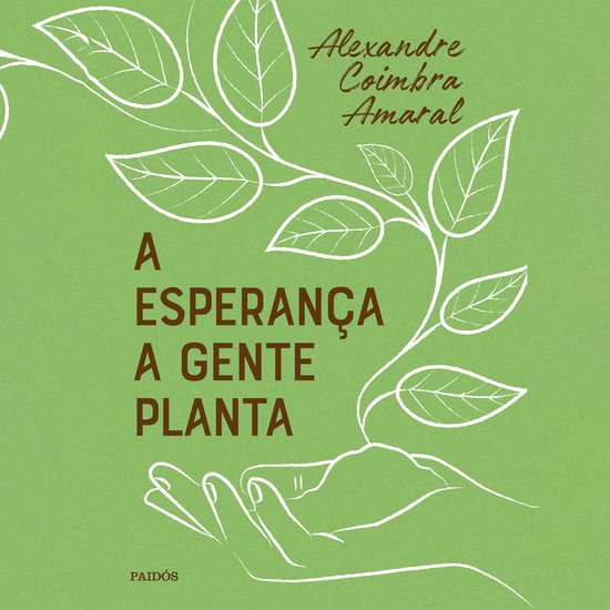 A esperança a gente planta - cover
