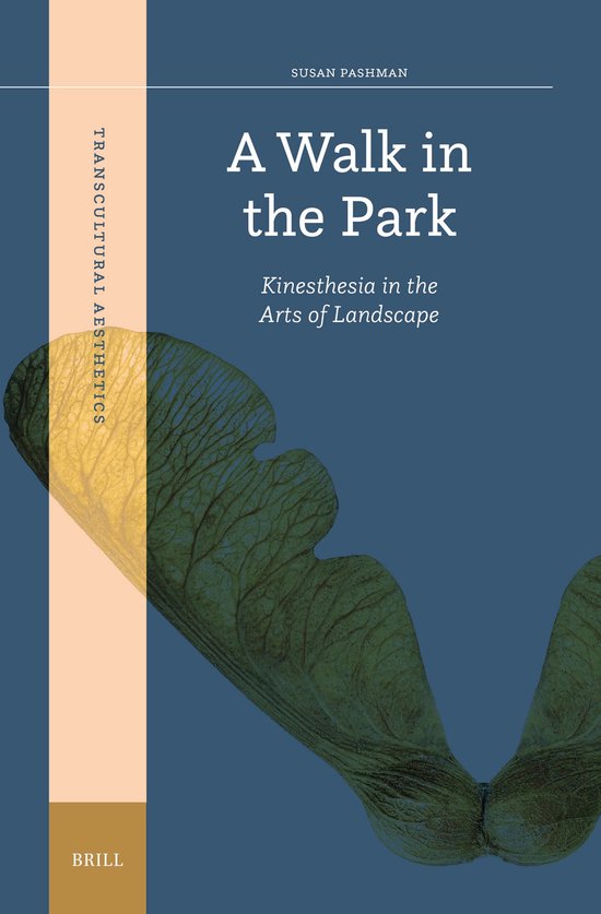 Transcultural Aesthetics3-A Walk in the Park: Kinesthesia in ... - cover