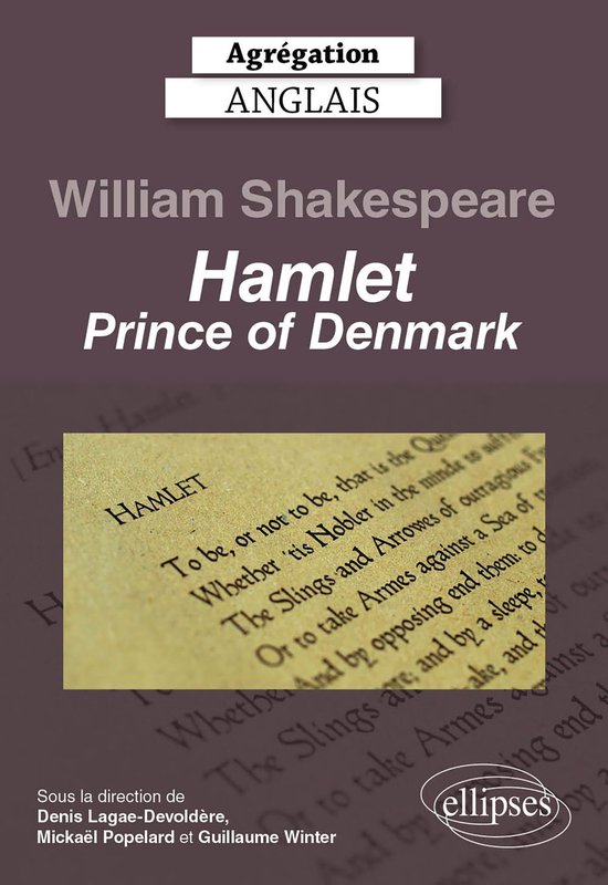 Agrégation anglais 2023. William Shakespeare. Hamlet, Princ ... - cover