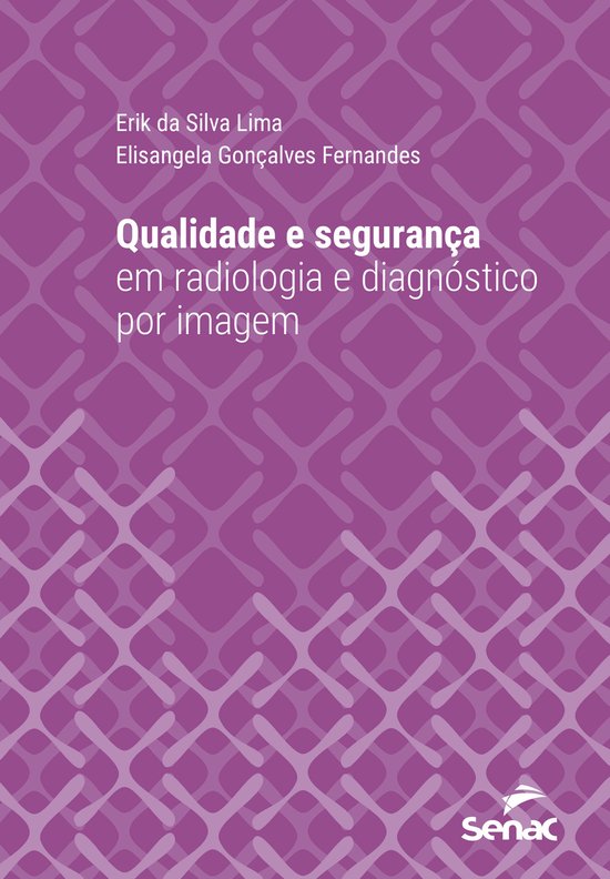 Série Universitária - Qualidade e segurança em radiologia ... - cover