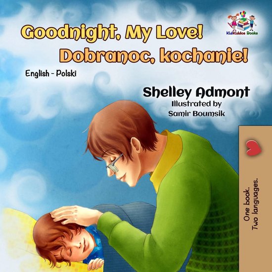 English Polish Bilingual Collection - Goodnight, My Love! - cover