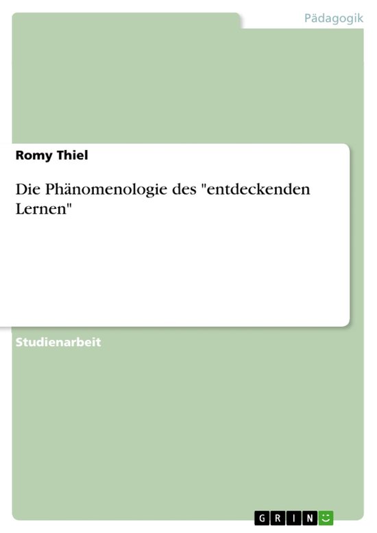 Die Ph�Nomenologie Des 'Entdeckenden Lernen' - cover