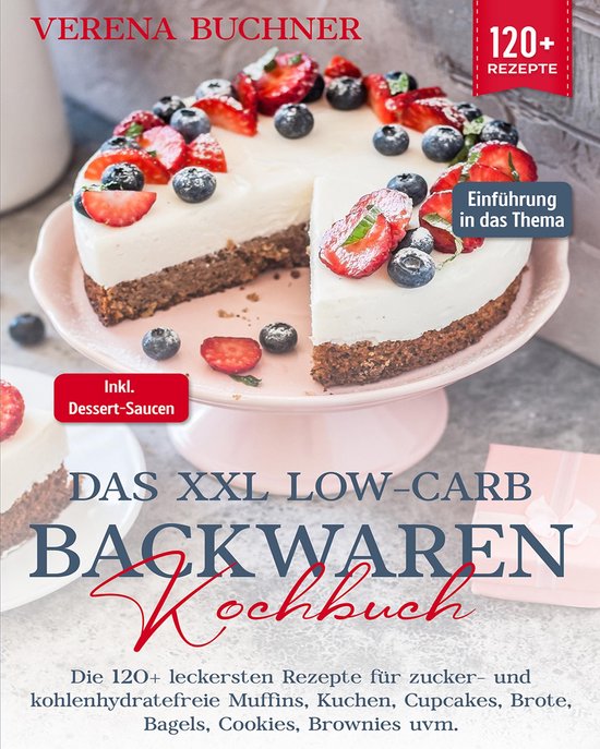 Das XXL Low-Carb Backwaren Kochbuch - cover