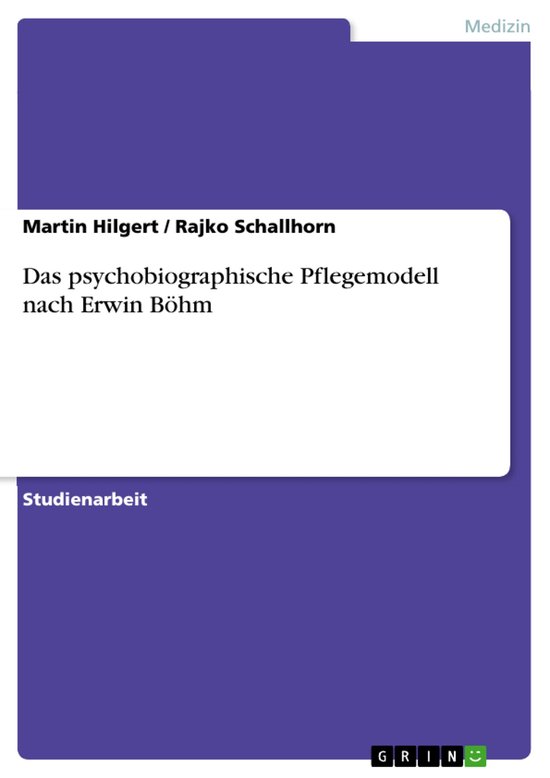 Das psychobiographische Pflegemodell nach Erwin Böhm - cover