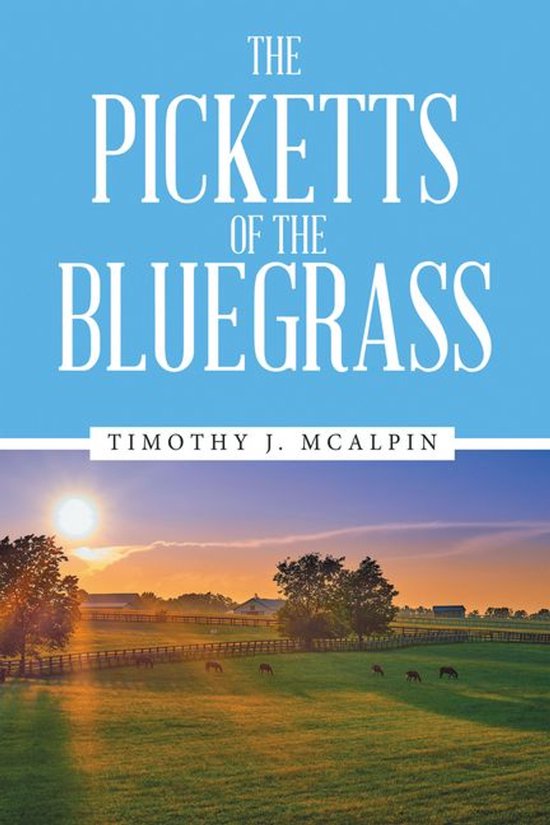 The Picketts of the Bluegrass - cover
