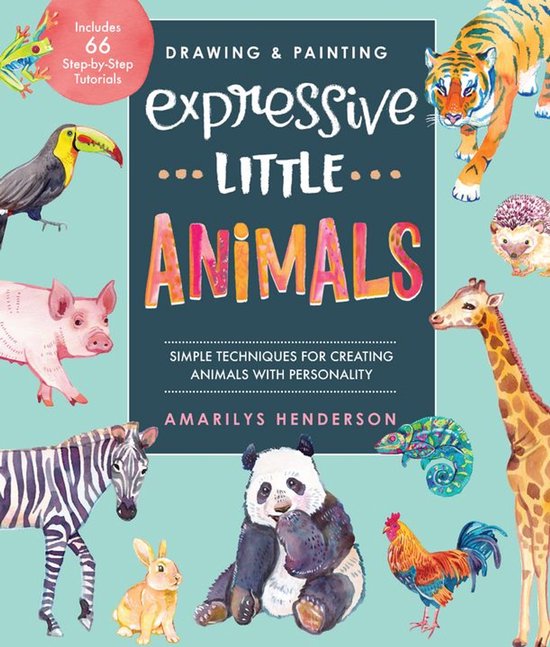 Drawing and Painting Expressive Little Animals - cover