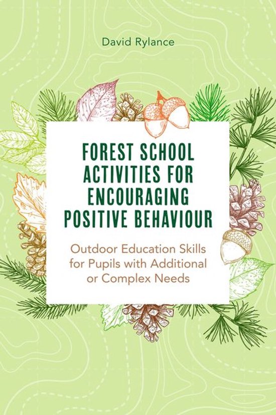 Forest School and Encouraging Positive Behaviour - cover